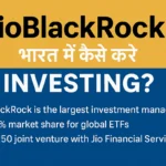 JioBlackRock Mutual Fund