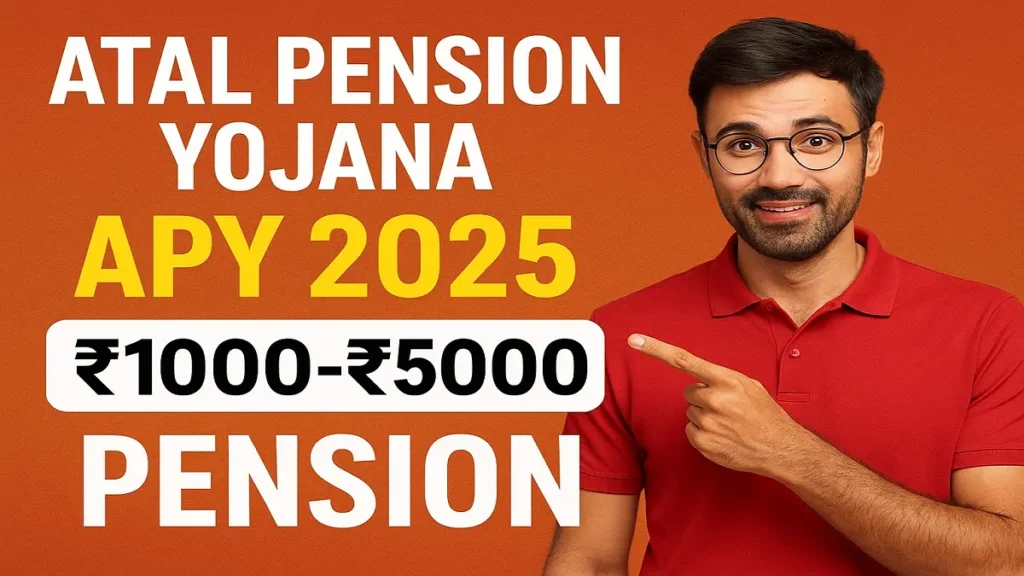 Atal Pension Yojana 2025