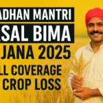 प्रधानमंत्री फसल बीमा योजना 2025