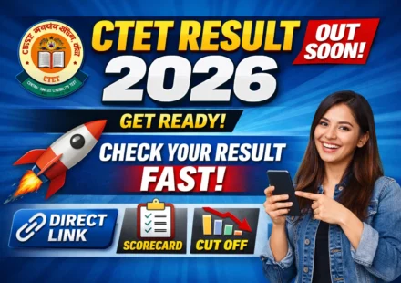 CTET Result 2026 Out Soon